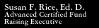 Susan F. Rice, Ed. D.